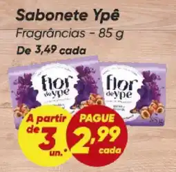 Dia Sabonete Ypê Fragrâncias oferta