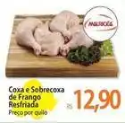 Atacadão Mauricéa - coxa e sobrecoxa de frango resfriada oferta