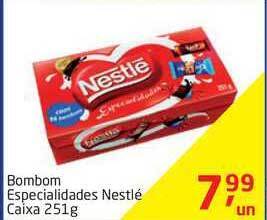 Tenda Atacado Bombom Especialidades Nestlé Caixa 251g oferta