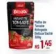 Max Atacadista De - tiche de tomate oferta