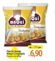 Atacadão Tradicional - pão de queijo maqui congelado oferta