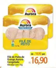 Atacadão Aurora - filé de peito de frango congelado oferta