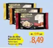 Atacadão Reserva - pão de alho oferta
