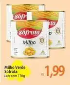 Atacadão Sófruta - milho verde oferta