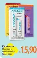 Atacadão Neutrox - kit shampoo + condicionador varios tipos oferta