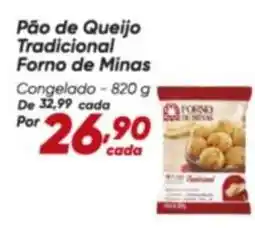 Dia Forno de minas - pão de queijo tradicional oferta