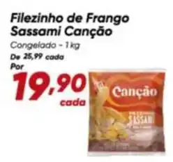 Dia Canção - filezinho de frango sassami oferta