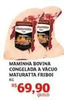 Assaí Atacadista Maturatta - maminha bovina congelada a vacuo friboi oferta