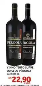 Assaí Atacadista Pérgola - vinho tinto suave ou seco oferta