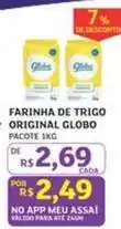 Assaí Atacadista Super globo - farinha de trigo original oferta
