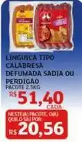 Assaí Atacadista Prezato sadia - linguica tipo calabresa defumada oferta