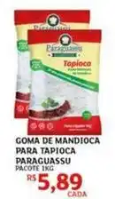 Assaí Atacadista De - goma de mandioca para tapioca oferta