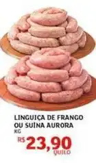 Assaí Atacadista Aurora - linguiça de frango ou suina oferta