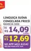 Assaí Atacadista Fricó - linguiça suina congelada oferta
