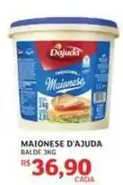 Assaí Atacadista D'ajuda - maionese d'ajada oferta
