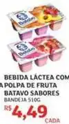 Assaí Atacadista Batavo - bebida láctea com polpa de fruta oferta
