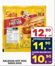 Roldão Sadia - salsicha hot dog oferta