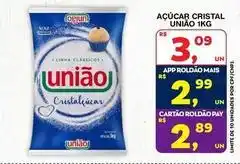 Roldão União - açúcar cristal oferta