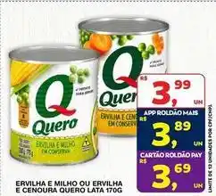 Roldão Quero - ervilha e milho ou ervilha e cenoura oferta