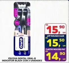 Roldão Oral-b - escova dental ondicator black com 2 unidades oferta