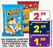 Roldão Elma chips - salgadinho cheetos ou fandangos oferta