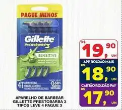 Roldão Gillette - aparelho de barbear prestobarba 3 tipos leve 4 pague 3 oferta