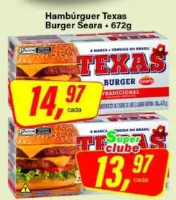 Rede Supermarket Hambúrguer Texas Burger Seara oferta