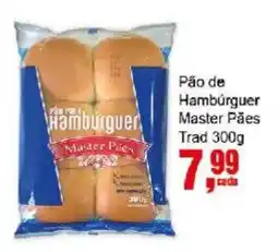 Negreiros Pão de Hambúrguer Master Pães oferta