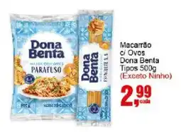 Negreiros Macarrão c/ Ovos Dona Benta oferta