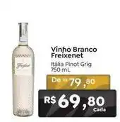 Novo Atacarejo Freixenet - vinho branco oferta