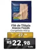 Novo Atacarejo Mazza foods - filé de tilápia oferta