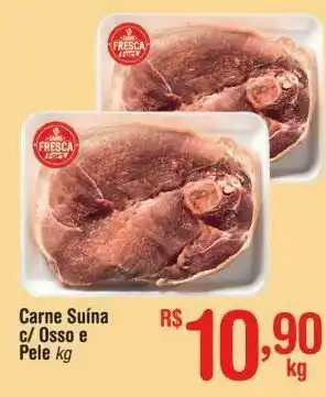 Fort Atacadista Carne suína c/ osso e pele kg oferta
