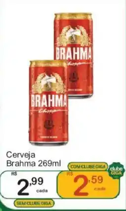 Giga Atacado Cerveja brahma 269ml oferta