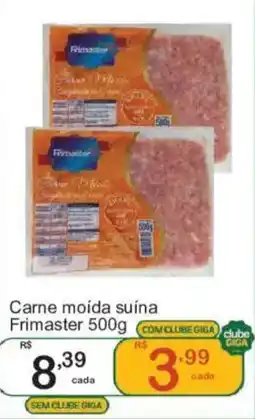 Giga Atacado Carne moída suína oferta