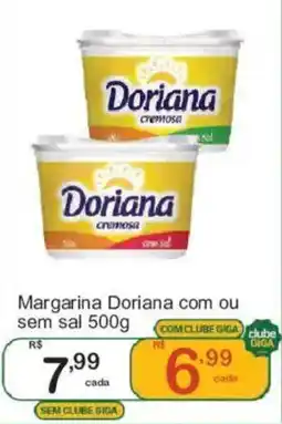 Giga Atacado Margarina doriana com ou sem sal oferta