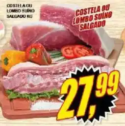 Vianense Supermercados Costela ou lombo suíno salgado oferta