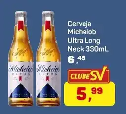 Supermercados São Vicente Cerveja michelob ultra long neck oferta