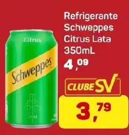 Supermercados São Vicente Refrigerante Schweppes Citrus Lata oferta