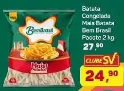 Supermercados São Vicente Batata congelada mais batata bem brasil oferta