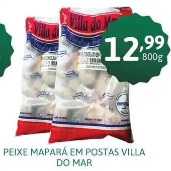Superbom Supermercado Peixe Mapara em Postas Villa Do Mar 800g oferta
