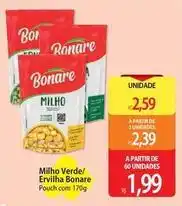 Atacadão Bonare - milho verde/ ervilha oferta