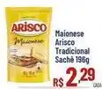 Max Atacadista Arisco - maionese tradicional sachê oferta