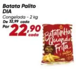 Dia Dia - batata palito oferta