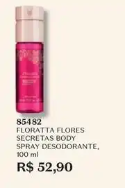 O Boticário Floratta - flores secretas body spray desodorante oferta