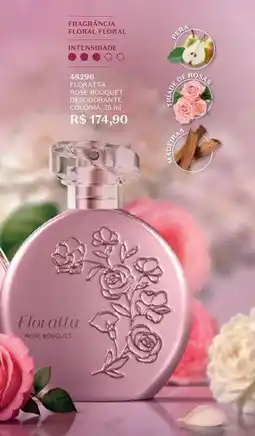 O Boticário Floratta - florarante colônia oferta