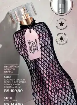 O Boticário Glamour - secrets black o bott/smoke de colonia oferta
