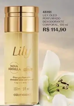 O Boticário Lily - óleo perfumado desodorante corporal oferta