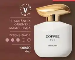 O Boticário Oriental - coffe duo oferta