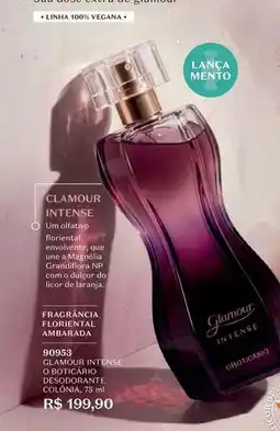 O Boticário Glamour - clamour intense oferta