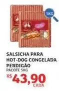 Assaí Atacadista Perdigão - salsicha para hot-dog congelada oferta